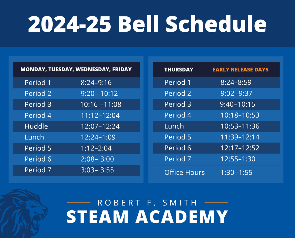 Bell Schedule for Robert F. Smith STEAM Academy
