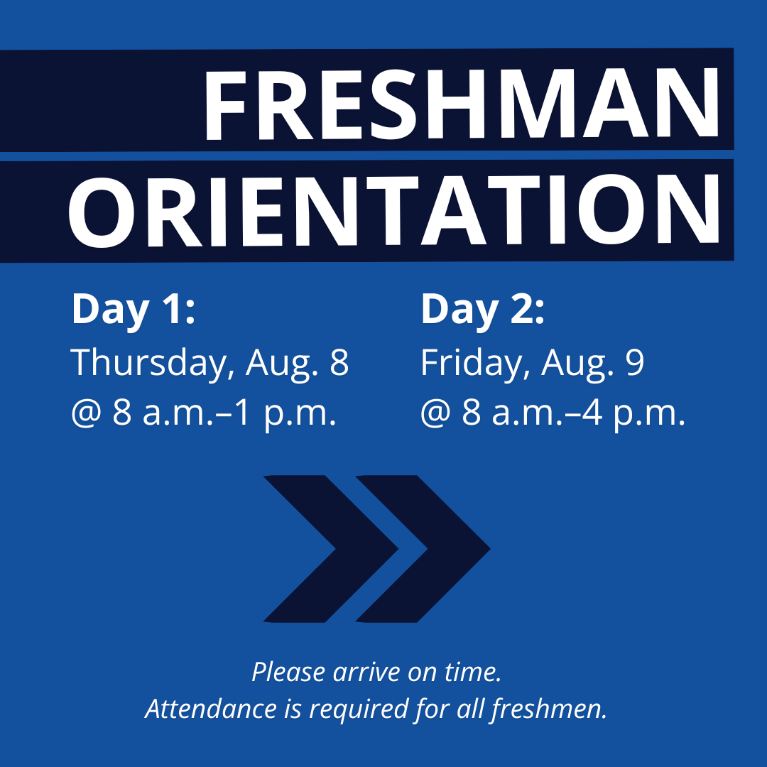 Freshman orientation graphic with information on orientation. solid blue background with navy rectangles and shapes